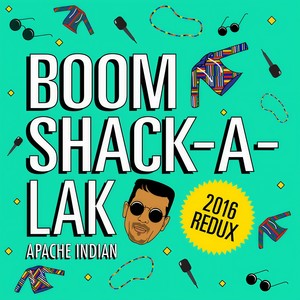 Boom Shak-A-Lak(2016 Redux)
