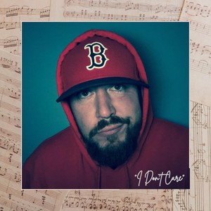 I Don't Care (Explicit)