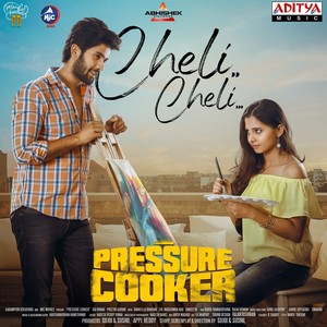 Cheli Cheli (From "Pressure Cooker")