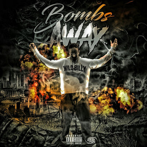 Bombs Away (Explicit)