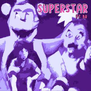 Superstar(Pt Br)