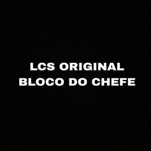 Bloco do Chefe (Explicit)