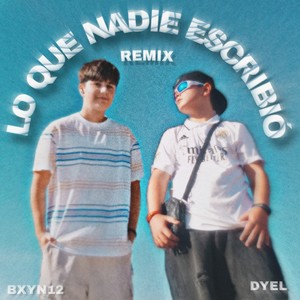 Lo Que Nadie Escribió (Remix)