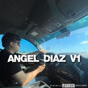 Angel Diaz V1 (Me ven Tranquilo) (Explicit)