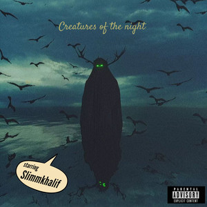 Creatures of the Night (Explicit)