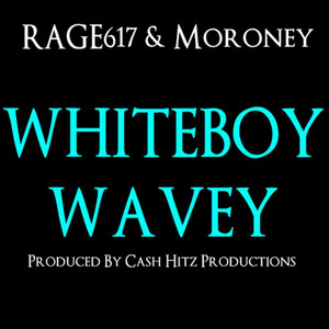 White Boy Wavey(feat. Cash Hitz Productions) (Explicit)