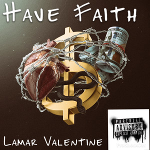 Have Faith (Explicit)