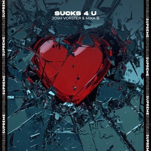 Sucks 4 U (Explicit)