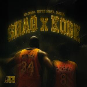SHAQ X KOBE (feat. baba442) (Explicit)