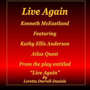 Live Again(feat. Kathy Ellis-Anderson & Atlas Quest)