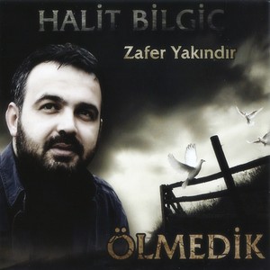 Zafer Yakındır / Ölmedik