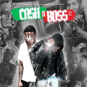 Cash & Boss (Explicit)