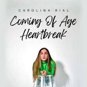 Coming Of Age Heartbreak