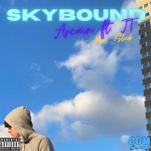 Skybound (feat. JT) (Explicit)
