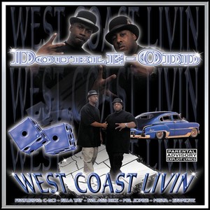 West Coast Livin' (Explicit)