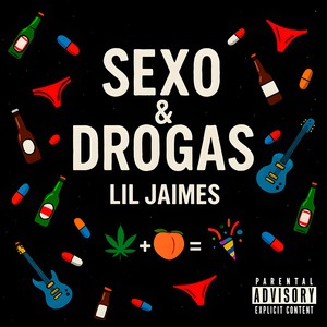 Sexo & Drogas (Explicit)