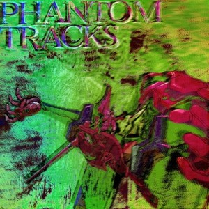 Phantom Tracks