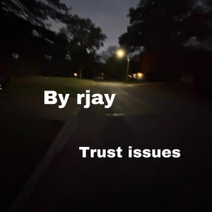 Trust issues (feat. Lil C.J., Keego, Quisoo & Mjay) (Explicit)