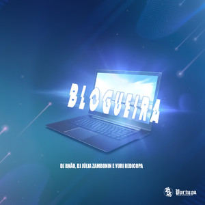Blogueira (Explicit)