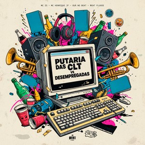 Putaria das CLT vs Desempregadas (Explicit)