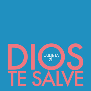 Dios Te Salve