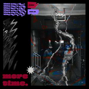 more time(feat. nye.47)