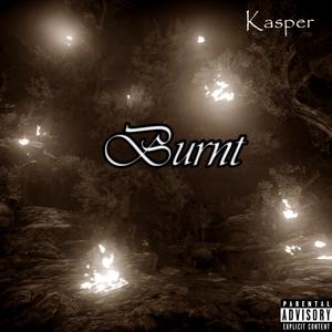 Burnt (Explicit)
