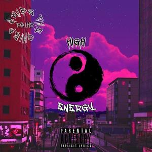 High Energy (feat. Psyhr) (Explicit)
