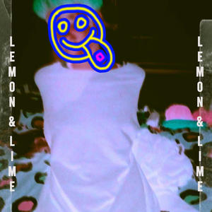 lemon&lime (feat. Mr. Congo|Explicit)