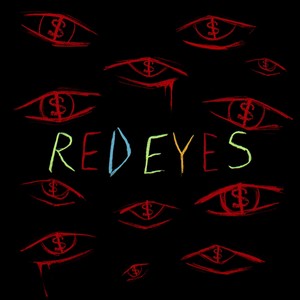 Red Eyes (Explicit)