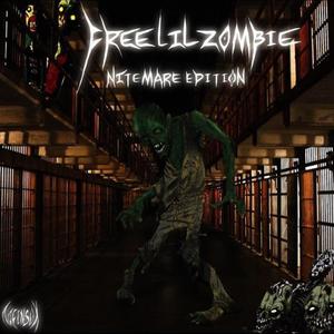 FREE LIL ZOMBIE: Nitemare Edition (Explicit)