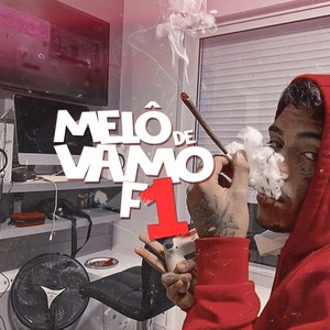 Melô de Vamo F1 (Remix|Explicit)