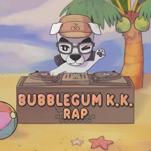Bubblegum K.K. Rap (feat. Nina Hope) (Explicit)
