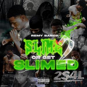 Slime Or Get Slimed 2 (Explicit)