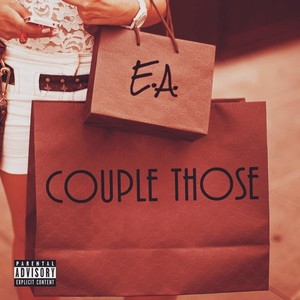 Couple Those (Explicit)