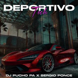 DEPORTIVO (Techengue) (feat. DJ Pucho PA)