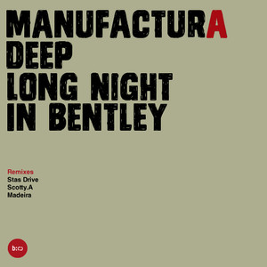 Long Night In Bentley (Madeira Remix)
