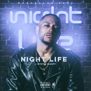 Night Life (Explicit)