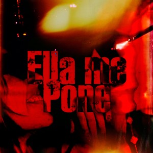 ELLA ME PONE (Explicit)