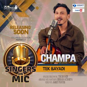 CHAMPA चम्पा (feat. Tek Bayadi)