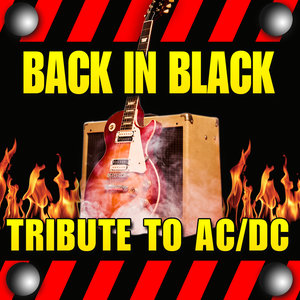 Back in Black - Tribute to Ac/Dc