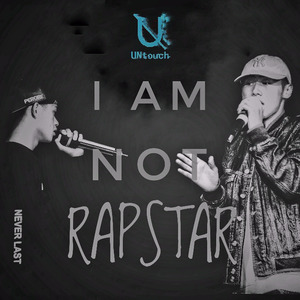 I AM NOT A RAPSTAR