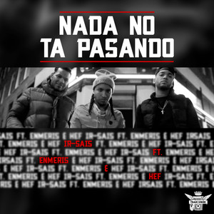 Nada No Ta Pasando (Explicit)