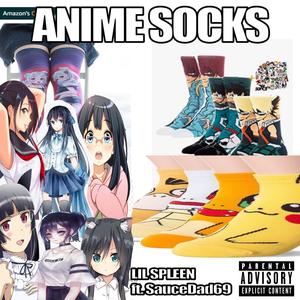 ANIME SOCKS(feat. SauceDad69) (Explicit)