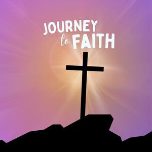 Journey to Faith