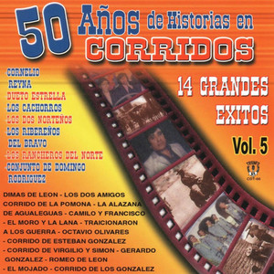 50 Anos De Historias En Corridos, Vol. 5