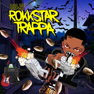 ROKKSTAR TRAPPA (Explicit)