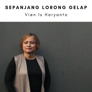 Sepanjang Lorong Gelap