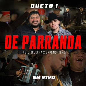 De Parranda Dueto I (En Vivo) [Explicit]