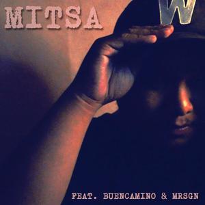 Mitsa (feat. Buencamino & Mrsgn)